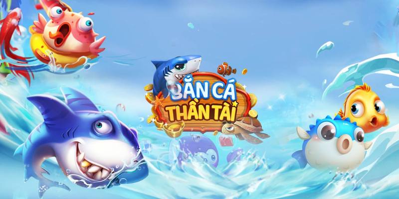 Giới thiệu tổng quan về game bắn cá thần tài đến anh em